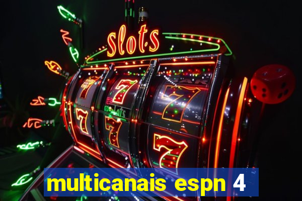 multicanais espn 4